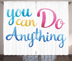 You Can Do Anything Curtain