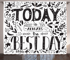 Today is Best Day Curtain