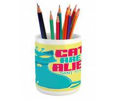 Cats are Aliens Cartoon Pencil Pen Holder