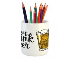 Time to Drink Beer Man Pencil Pen Holder