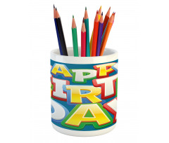 Birthday Lettering Pencil Pen Holder