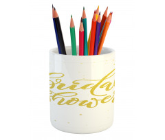 Bride Party Lettering Pencil Pen Holder