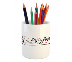 Family is Forever Pencil Pen Holder