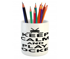 Keep Calm and Play Words Pencil Pen Holder