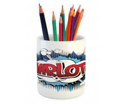 Female Name Cartoon Pencil Pen Holder