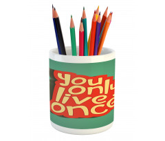 Retro Inspirational Words Pencil Pen Holder