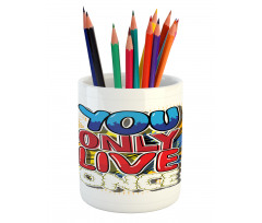 Cartoon Style Life Message Pencil Pen Holder