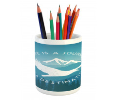 Life is a Journey Message Pencil Pen Holder