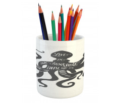 Message on Octopus Pencil Pen Holder