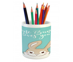 Some Bunny Loves You Pencil Pen Holder