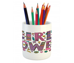 Hippie Boho Girl Words Pencil Pen Holder