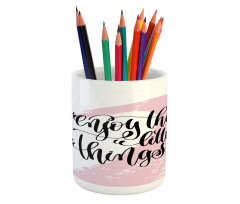 Message with Paint Smear Pencil Pen Holder