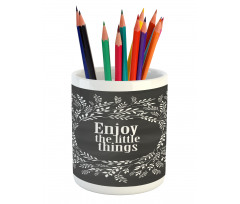 Wreath with a Phrase Pencil Pen Holder