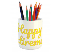 Calligraphy Phrase Pencil Pen Holder