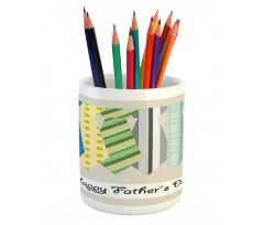 Colorful Dad Ties Theme Pencil Pen Holder