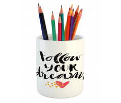 Hand Drawn Brush Lettering Pencil Pen Holder