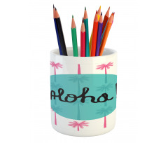 Palm Trees and Text in Circle Pencil Pen Holder