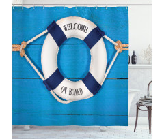Welcome on Board Sign Shower Curtain