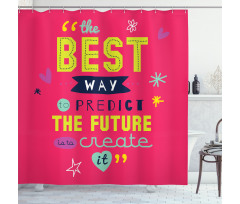 Motivational Typography Shower Curtain