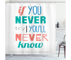 Inspiration Philosophy Shower Curtain