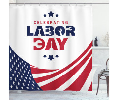 Celebrating Labor Day Shower Curtain