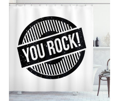 Stamp Grunge Motivational Shower Curtain