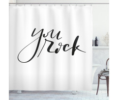 Monochrome Cursive Motto Shower Curtain