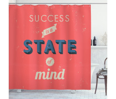 Success Motivating Words Shower Curtain