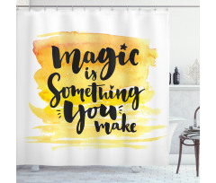 Motivating Words Shower Curtain