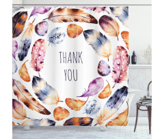 Bird Feathers Thank You Shower Curtain