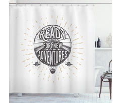 Motivational Adventure Shower Curtain