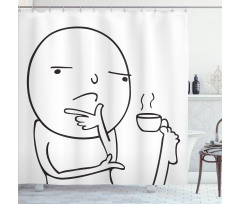 Thoughtful Meme Coffee Shower Curtain