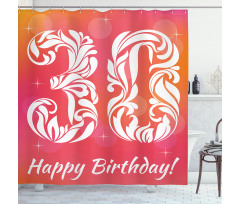 30 Years Birthday Shower Curtain