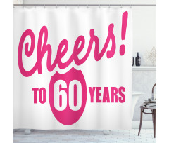 Happy Birthday Cheers Shower Curtain