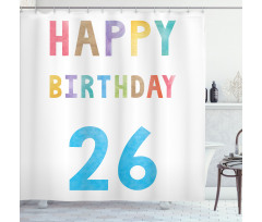 Soft Celebration Sign Shower Curtain