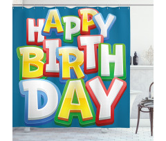 Birthday Lettering Shower Curtain