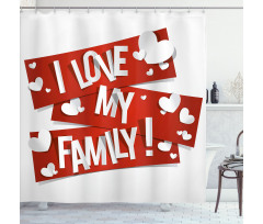 Family Love Heart Shower Curtain