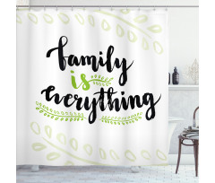Lettering Phrase Shower Curtain