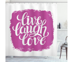 Motivation Life Shower Curtain