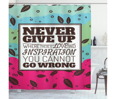 Never Give up Frame Retro Shower Curtain