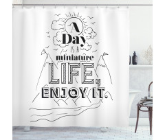 Positive Life Message Shower Curtain