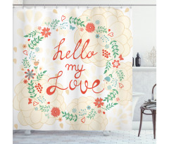 Hello My Love Typography Shower Curtain