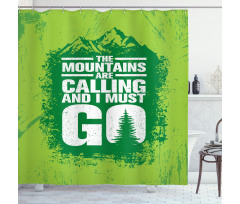 Grungy Mountains Text Shower Curtain