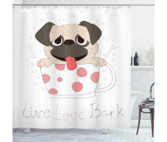 Live Love Bark Words Funny Shower Curtain
