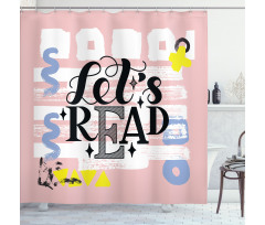 Lets Read Phrase Pastel Shower Curtain