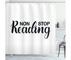 Non Stop Reading Theme Shower Curtain