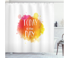 Optimistic Message Shower Curtain