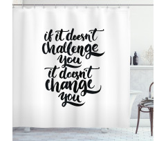 Encouraging Words Shower Curtain