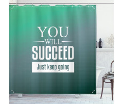 About Ambition Shower Curtain