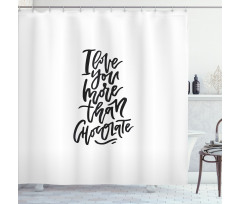 Chocolate Phrase Shower Curtain